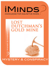Lost Dutchman's Gold Mine (eBook)